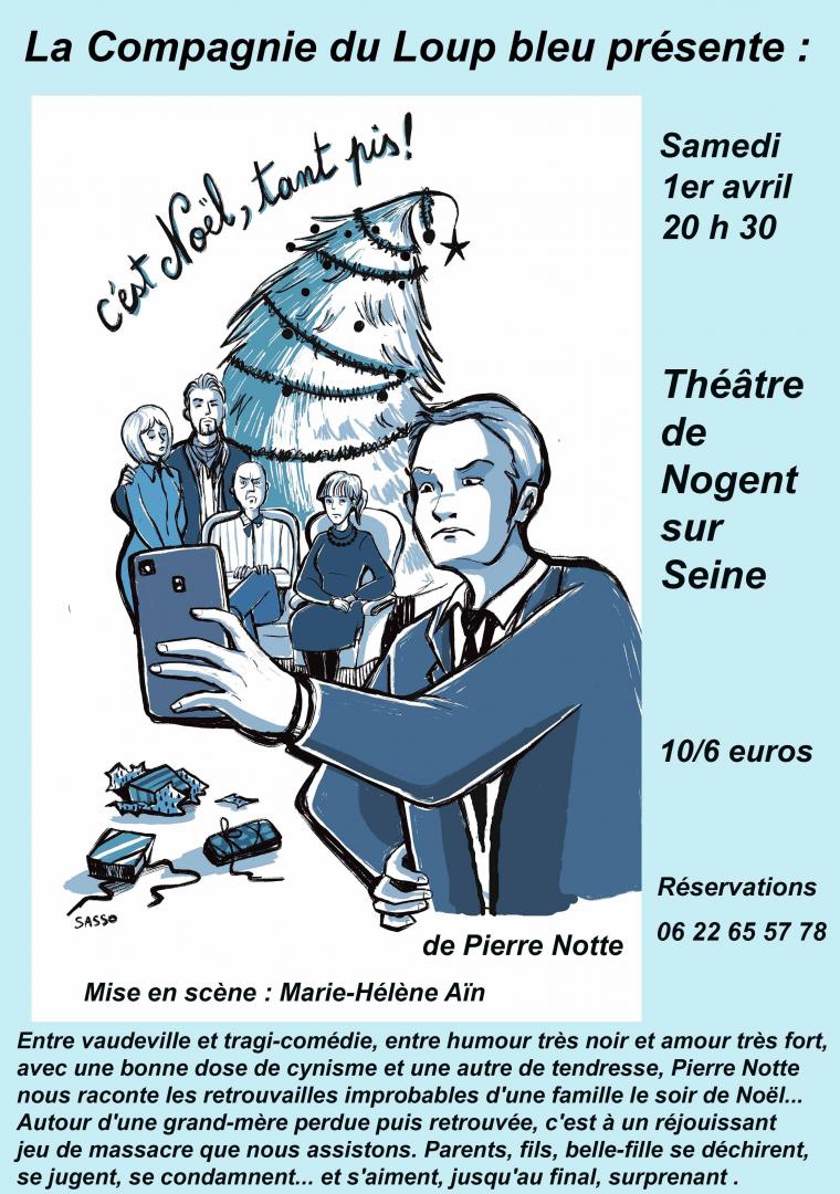 Théâtre - C'est Noël, tant pis !