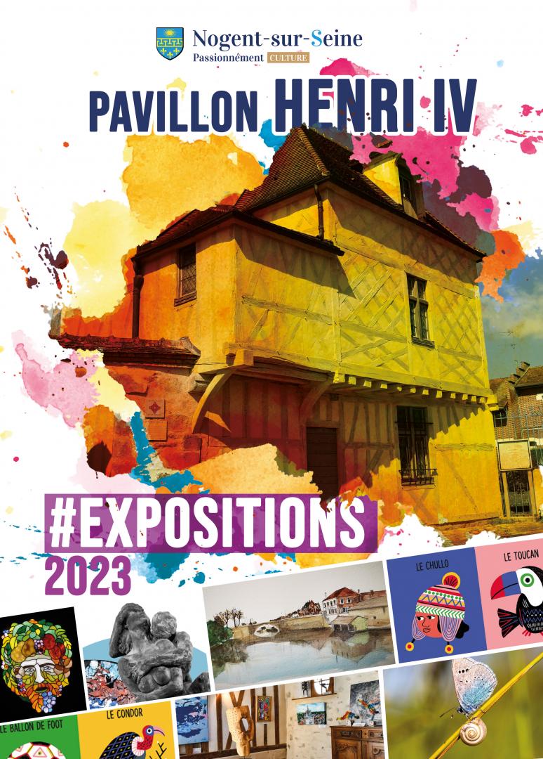 PAVILLON HENRI IV - EXPOSITIONS 2023