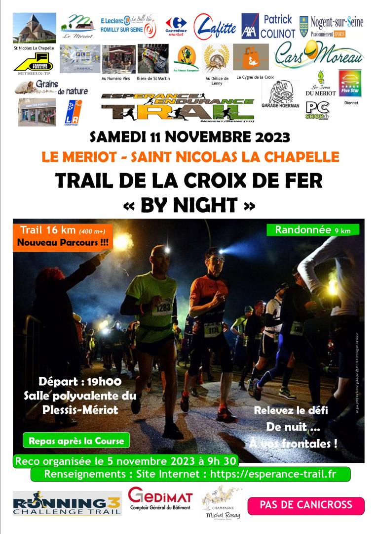 Trail de la croix de fer by night