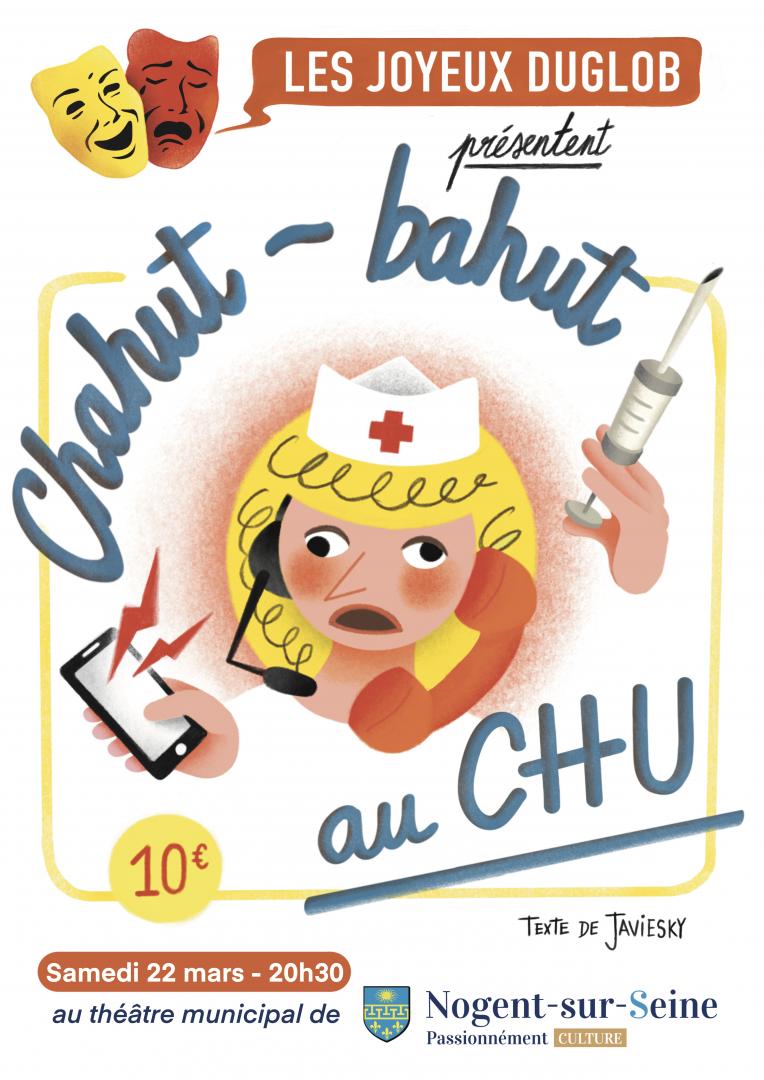 Théâtre - Chahut-bahut au CHU